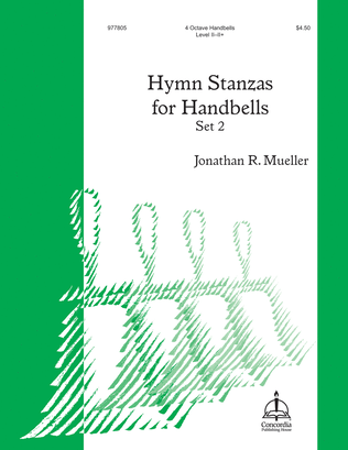 Hymn Stanzas for Handbells, Set 2
