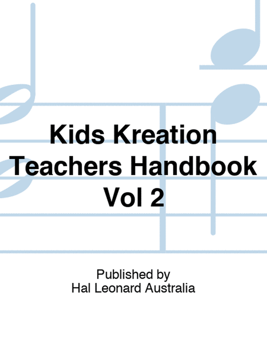 Kids Kreation Teachers Handbook Vol 2