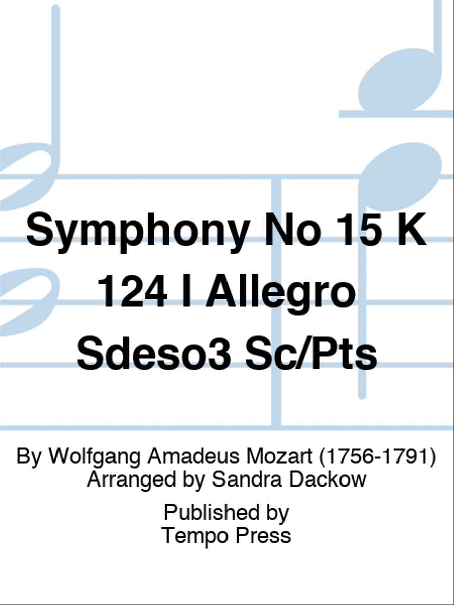 Symphony No 15 K 124 I Allegro Sdeso3 Sc/Pts String Orchestra scores gallery preview page 1