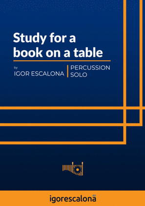 Book cover for Study for a book on a table - Percussion solo