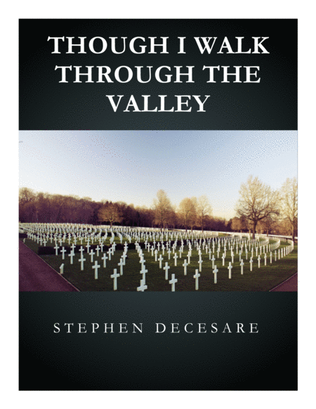 Book cover for Though I Walk Through The Valley (Collection of Ten Funeral Anthems)
