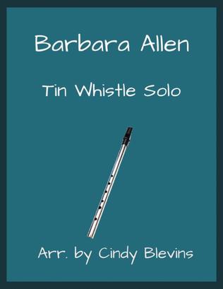 Barbara Allen, Solo Tin Whistle