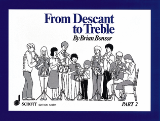 From Descant to Treble