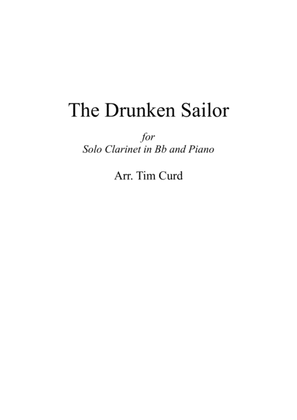 Book cover for The Drunken Sailor. For Solo Clarinet in Bb and Piano