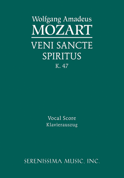 Veni Sancte Spiritus, K.47