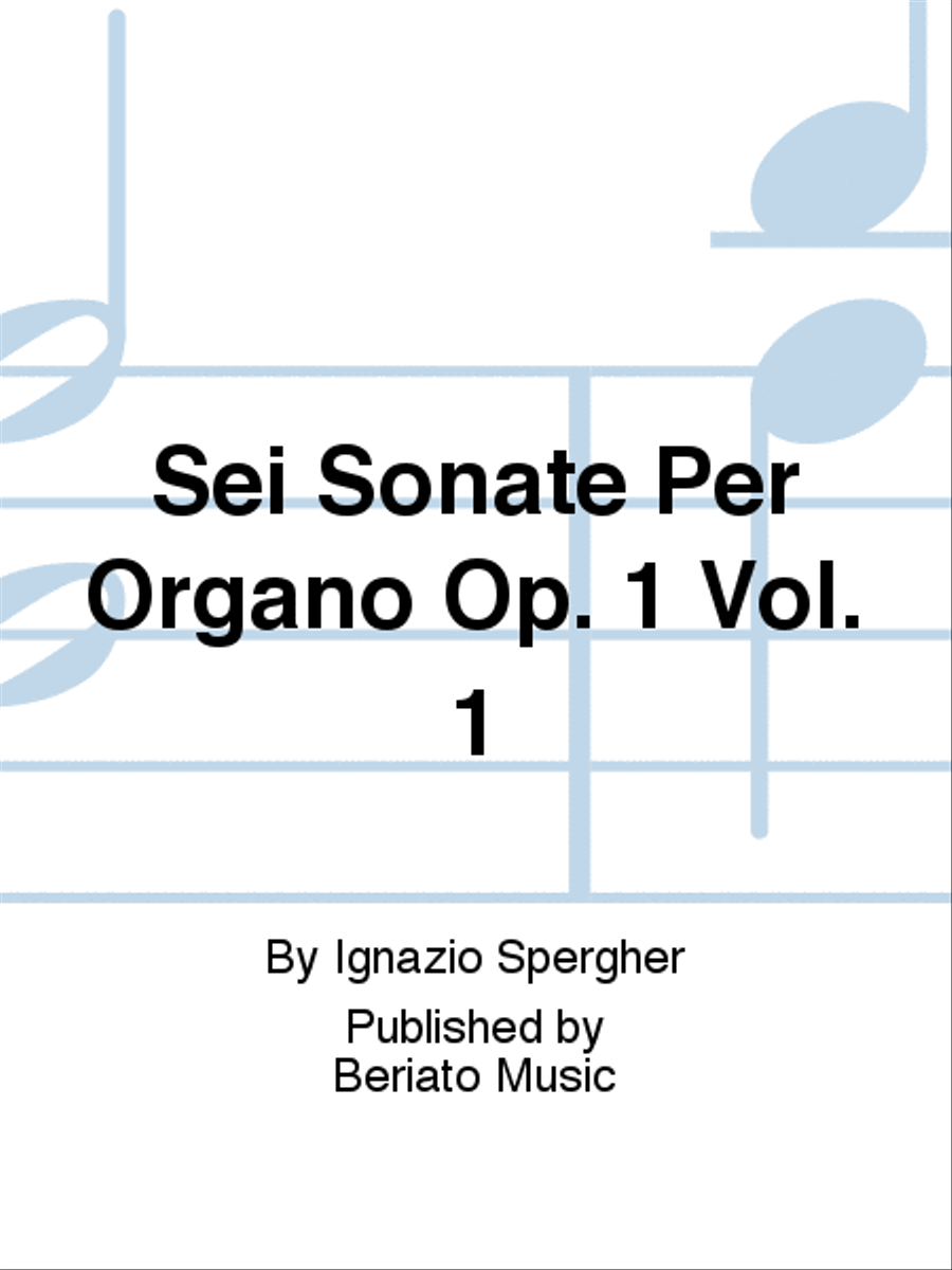 Sei Sonate Per Organo Op. 1 Vol. 1 Organ scores gallery preview page 1