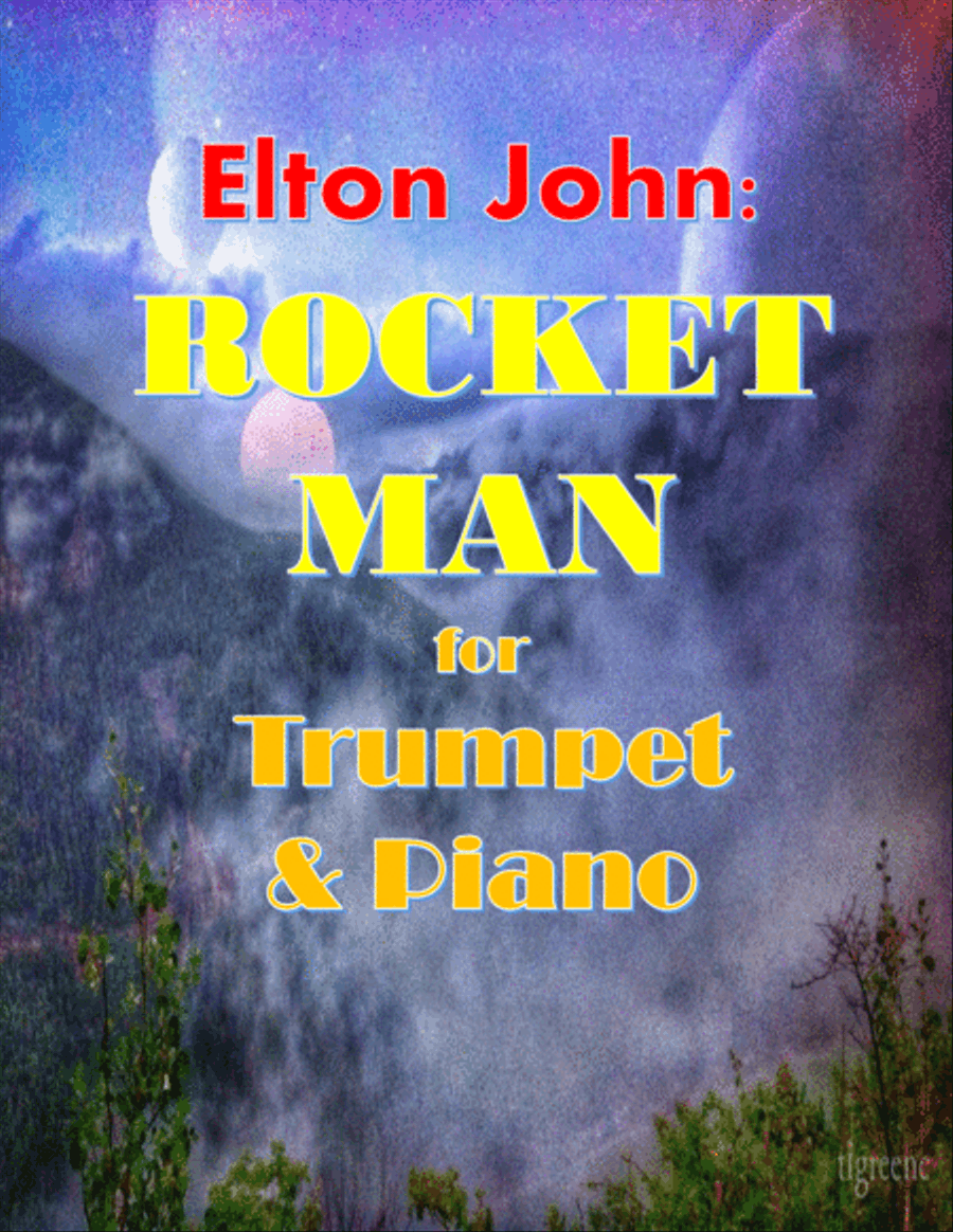 Rocket Man (I Think It's Gonna Be A Long Long Time) B-Flat Trumpet scores gallery preview page 1