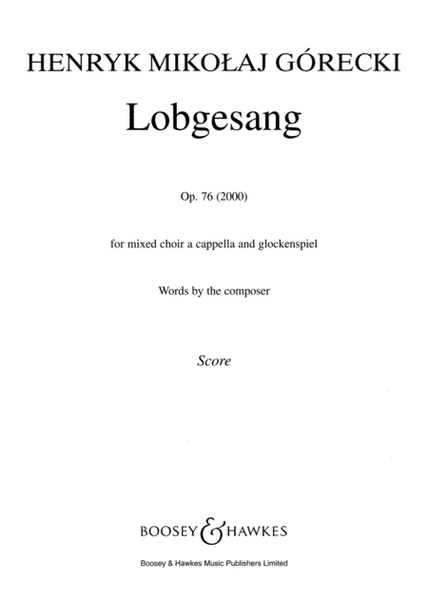 Lobgesang, Op. 76 (2000)