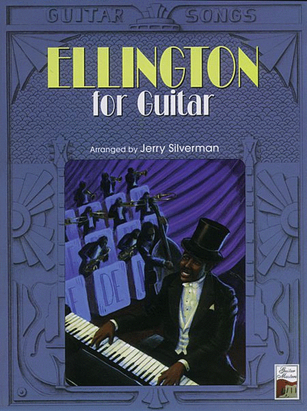 Guitar Songs -- Ellington for Guitar