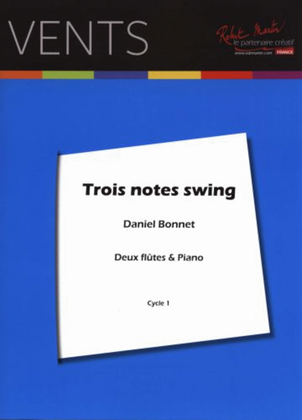 Trois notes swing pour 2 flutes et piano