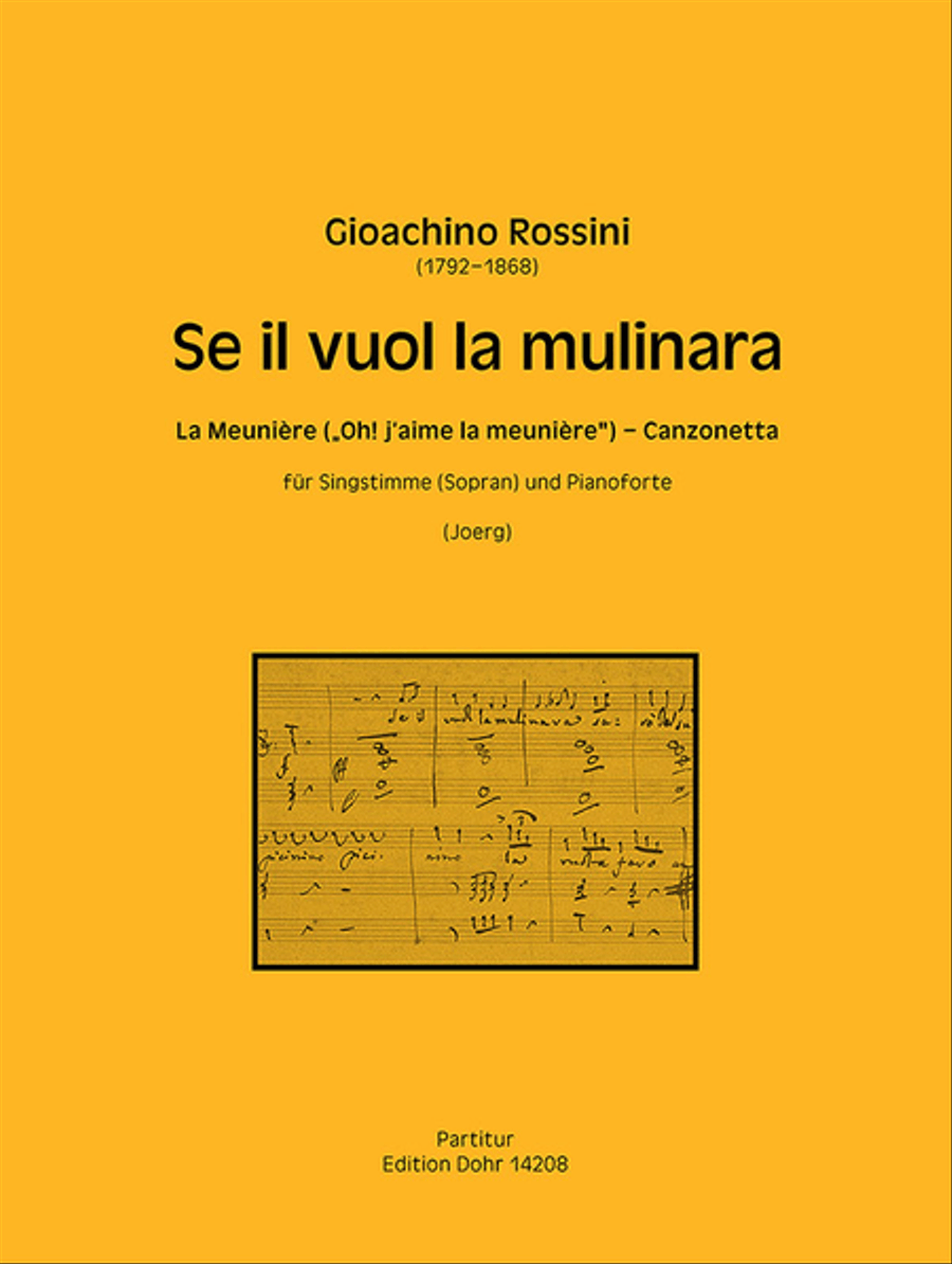 Se il vuol la mulinara (La Meunière - 