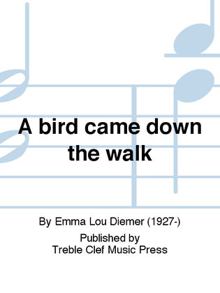 Book cover for A bird came down the walk