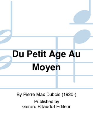 Book cover for Du Petit Age Au Moyen
