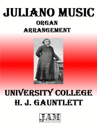 UNIVERSITY COLLEGE - H. J. GAUNTLETT (HYMN - EASY ORGAN)