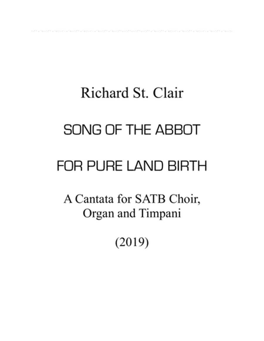 SONG OF THE ABBOT for PURE LAND BIRTH for SATB Choir, Organ and Timpani image number null