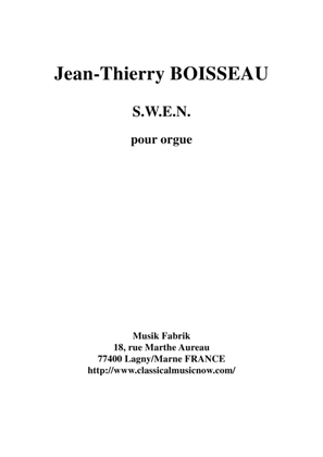 Jean-Thierry Boisseau: S.W.E.N. for organ
