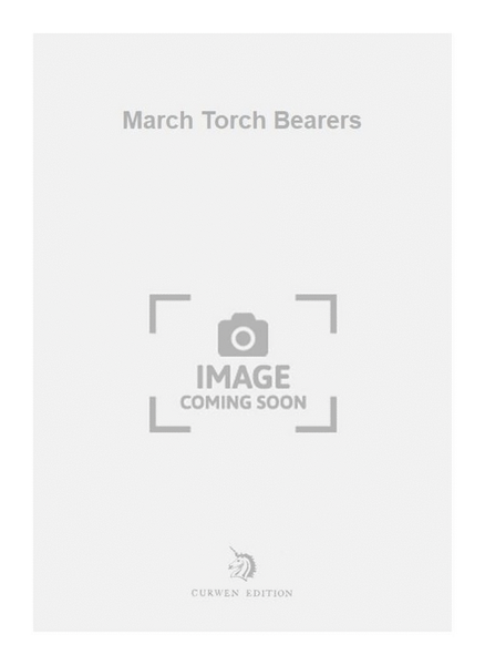 March Torch Bearers