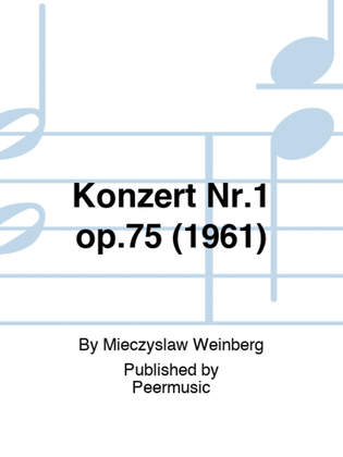 Konzert Nr.1 op.75 (1961)
