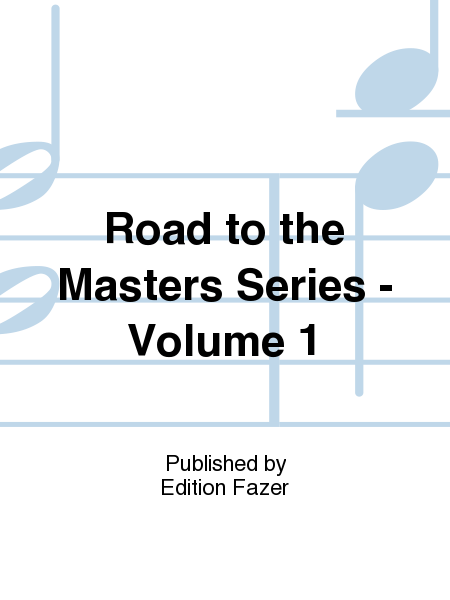 Road to the Masters Series - Volume 1