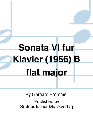 Sonata VI fur Klavier (1956) B flat major