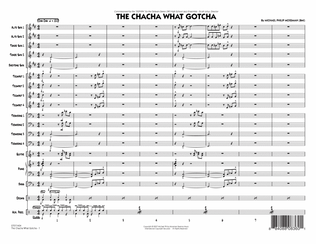 The Chacha What Gotcha - Full Score