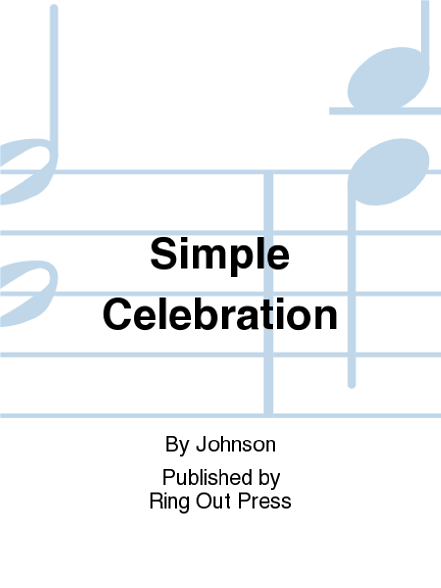 Simple Celebration Simple Celebration 2-Octaves scores gallery preview page 1