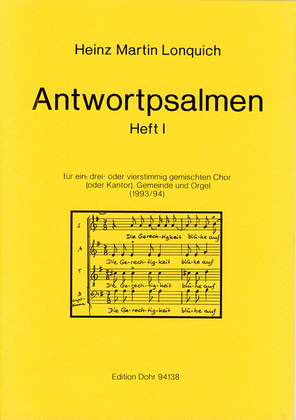 Antwortpsalmen für ein-, drei- oder vierstimmig gemischten Chor (oder Kantor), Gemeinde und Orgel (1993/94) -Heft 1-