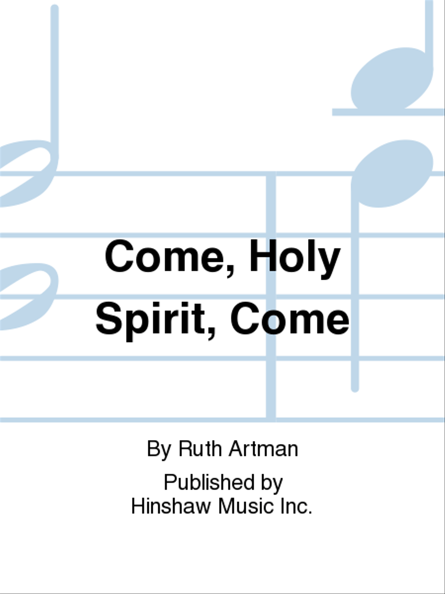 Come, Holy Spirit, Come 4-Part scores gallery preview page 1