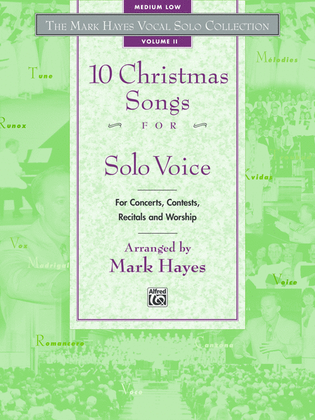Book cover for The Mark Hayes Vocal Solo Collection -- 10 Christmas Songs for Solo Voice