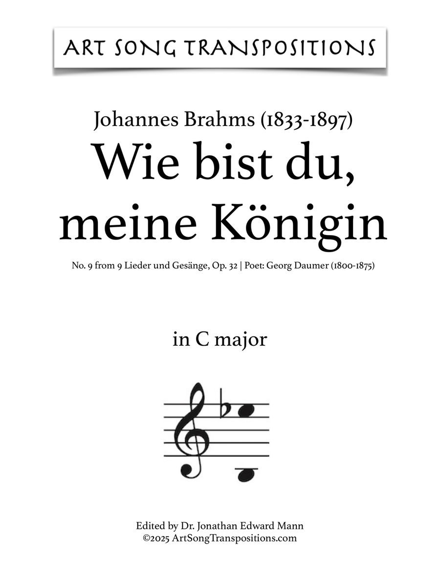 BRAHMS: Wie bist du, meine Königin, Op. 32 no. 9 (transposed to C major)
