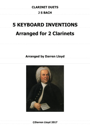 Book cover for Clarinet duets - 5 J S Bach keyboard inventions arranged for 2 Clarinets.