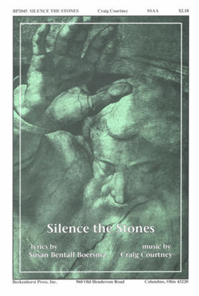 Silence the Stones - SSAA