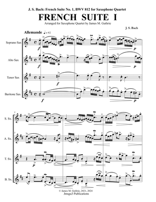 Book cover for Bach: French Suite No. 1, BWV 812, for Saxophone Quartet - Score Only