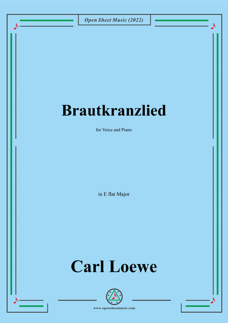 Loewe-Brautkranzlied,in E flat Major,for Voice and Piano Voice Solo scores gallery preview page 1