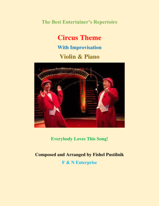 "Circus Theme" With Improvisation for Violin and Piano