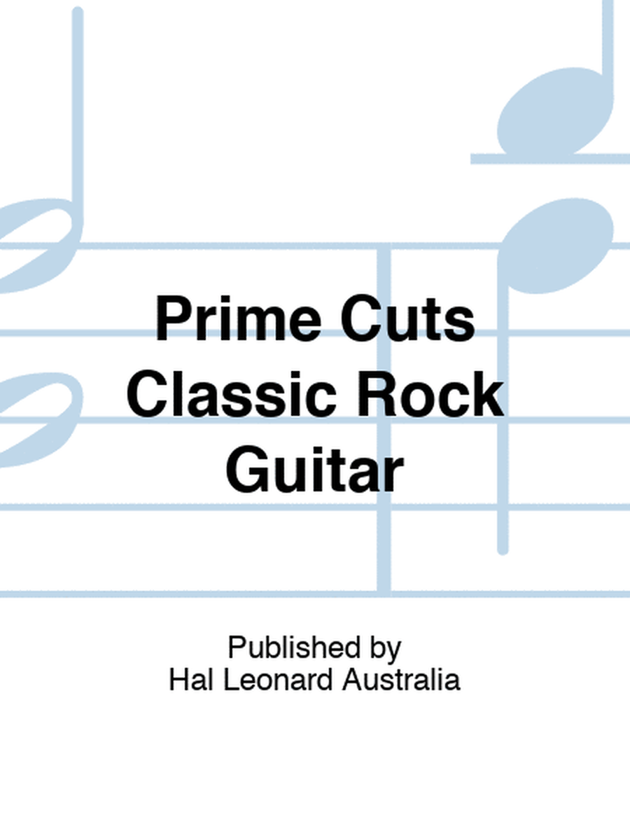 Prime Cuts Classic Rock Guitar