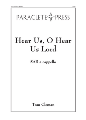 Book cover for Hear Us, O Hear Us Lord