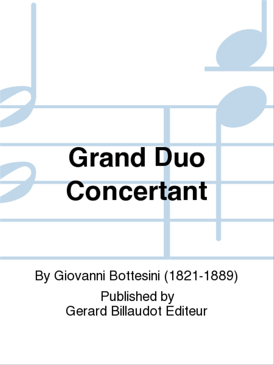 Grand Duo Concertant by Giovanni Bottesini Orchestra - Sheet Music