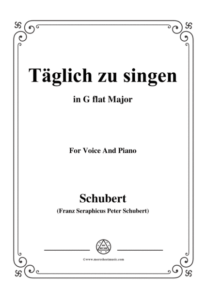 Schubert-Täglich zu singen,in G flat Major,for Voice&Piano image number null