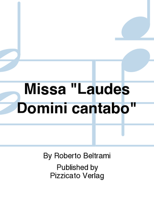 Missa "Laudes Domini cantabo"