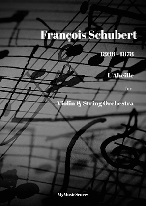 Book cover for François Schubert L' Abeille for Violin and String Orchestra