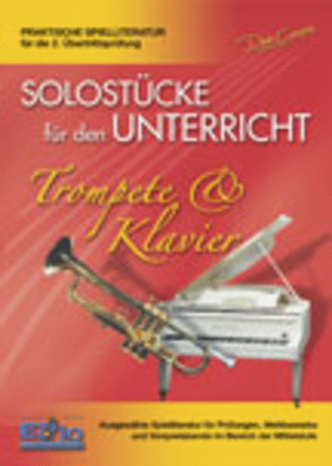 Solostücke für den Unterricht (Trompete & Klavier)