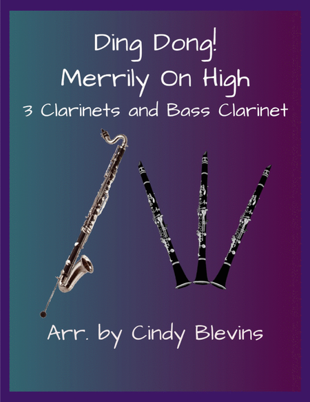 Ding Dong! Merrily On High, for Three Clarinets and Bass Clarinet image number null
