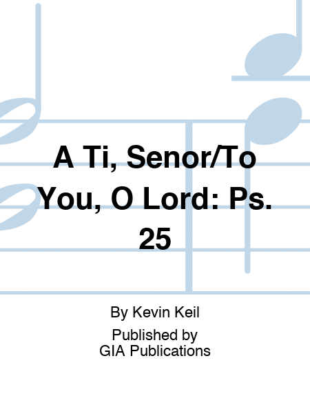 A Ti, Señor / To You, O Lord image number null
