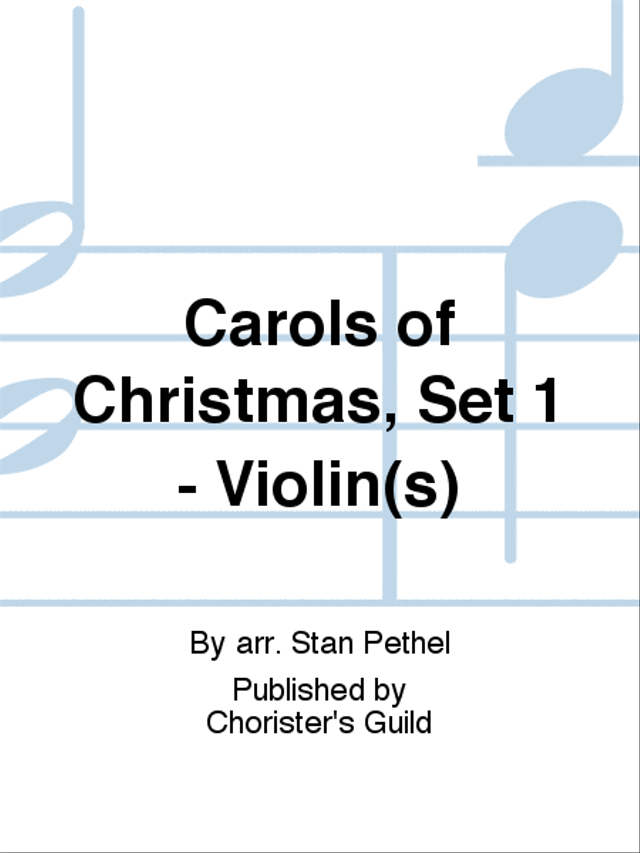 Carols of Christmas, Set 1 - Violin(s) Violin scores gallery preview page 1