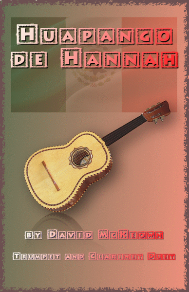 Huapango de Hannah, for Trumpet and Clarinet Duet