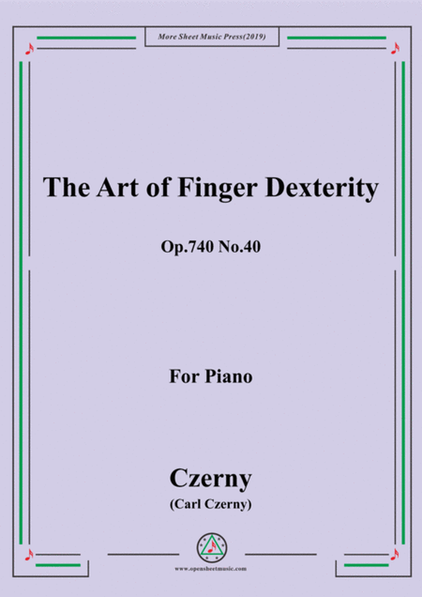 Czerny-The Art of Finger Dexterity,Op.740 No.40,for Piano image number null