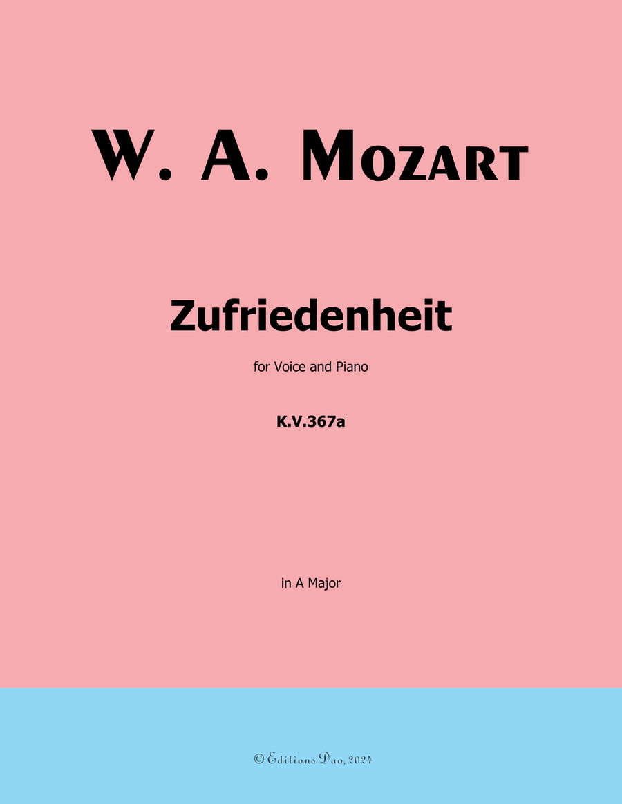 Zufriedenheit, by Mozart, K.V.367a, in A Major Piano, Vocal scores gallery preview page 1