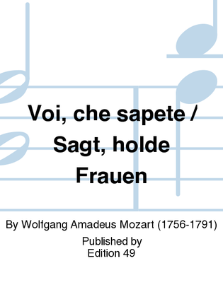 Book cover for Voi, che sapete / Sagt, holde Frauen