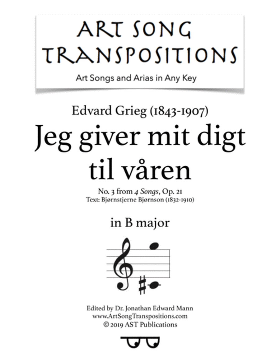 GRIEG: Jeg giver mit digt til våren, Op. 21 no. 3 (transposed to B major)